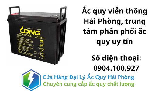 Ắc quy viễn thông Hải Phòng, trung tâm phân phối ắc quy uy tín